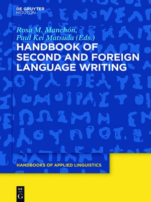 cover image of Handbook of Second and Foreign Language Writing